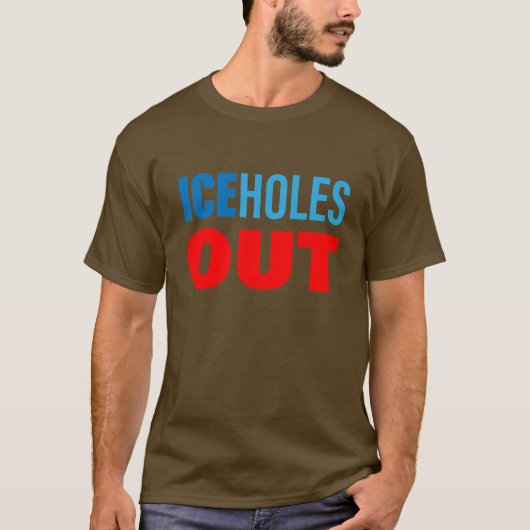 EISlöcher RAUS T-Shirt (Vorderseite)