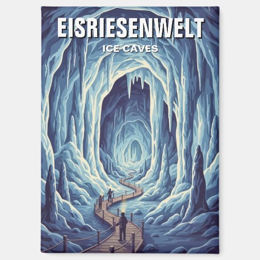 Eisriesenwelt Ices Caves Österreich Magnet (Vorderseite)