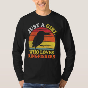 Eisvogel Vogel Vintage Nur Ein Mädchen Das Könige  T-Shirt