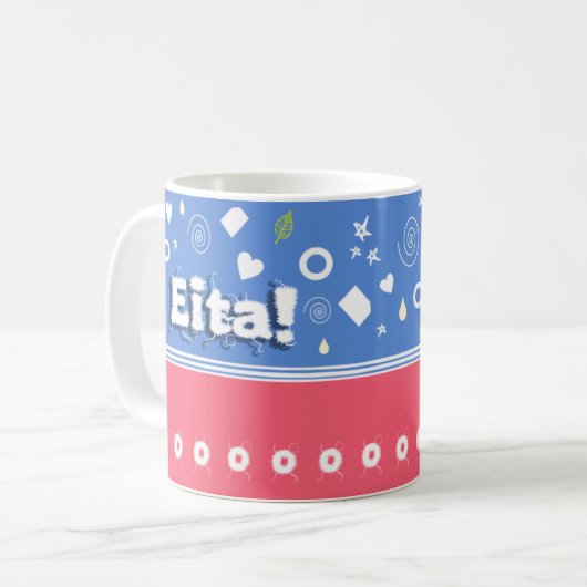 Eita!!! Coleção Falada Kaffeetasse (Vorderseite Links)