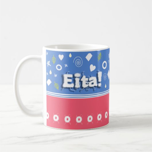 Eita!!! Coleção Falada Kaffeetasse (Links)