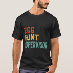 Eizelljagd Supervisor Mama Vater Erwachsene Ostere T-Shirt