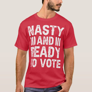 Eklig und zur Abstimmung bereit T-Shirt
