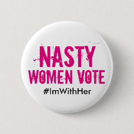 Eklige Frauen-Abstimmung: Ich bin mit ihrem Knopf Button