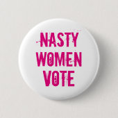Eklige Frauen-Abstimmung: Knopf 2016 Button (Vorderseite)