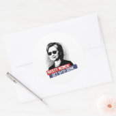 Eklige Frauen bekommen S— Fertig — Präsidentschaft Runder Aufkleber (Umschlag)