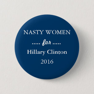 EKLIGE Frauen für Hillary Clinton-Kampagne Button