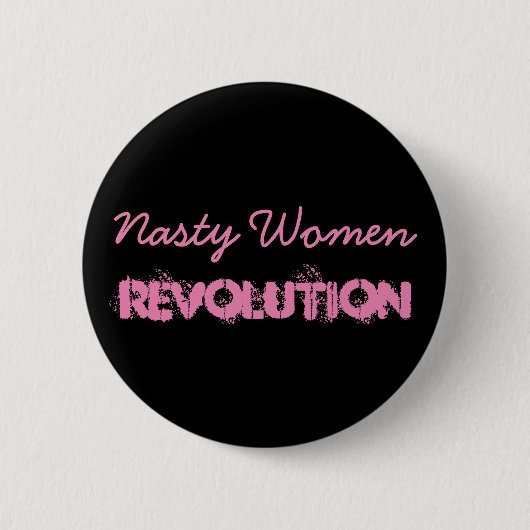 Eklige Frauen-Revolution Button (Vorderseite)