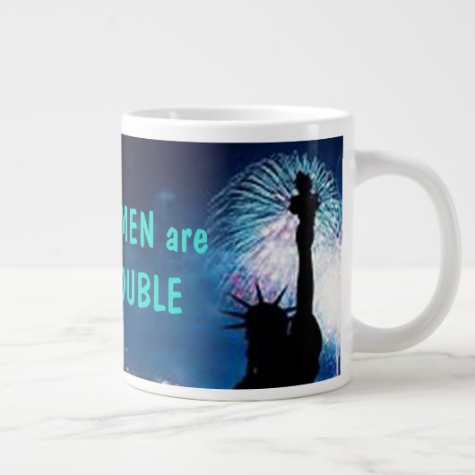 Eklige Frauen sind gute Trouble GIANT COFFEE TASSE (Rechts)