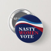 Eklige Frauen wählen Pro Wahl Frauen Wahl Button (Vorne & Hinten)