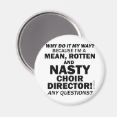 Ekliger Choreograf Magnet (Vorderseite/Rückseite)