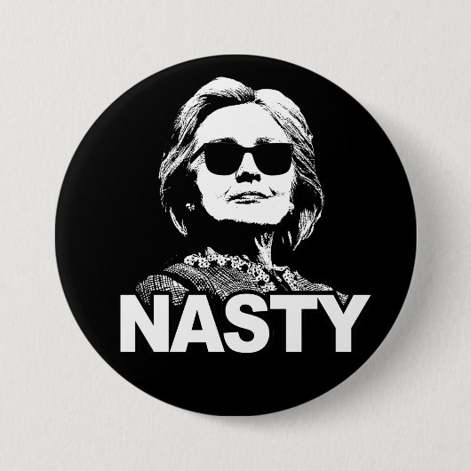 "Ekliger" Knopf Hillary Clinton Button (Vorderseite)