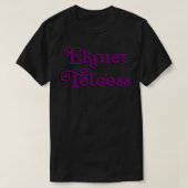 Ekmet Teloess T-Shirt (Design vorne)