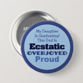 Ekstatisch, überglücklich und stolz button (Vorne & Hinten)