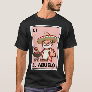 El Abuelo Grilling Grandpa Mexikanisches Bingo T-Shirt