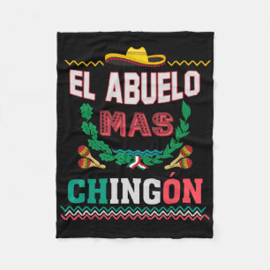El Abuelo Mas Chingon Mexican Abuelito Vathers Day Fleecedecke