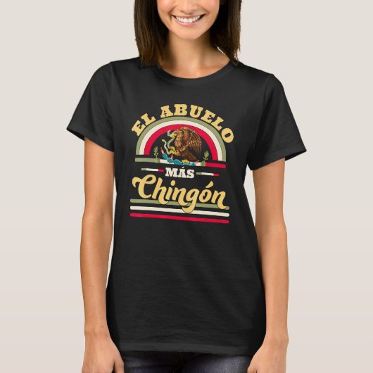 El Abuelo Mas Chingon Mexican Eagle Snake T-Shirt (Vorderseite)