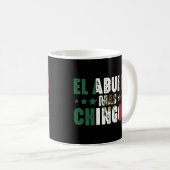 El Abuelo Mas Chingon Mexiko Fahne mexikanische Op Kaffeetasse (VorderseiteRechts)