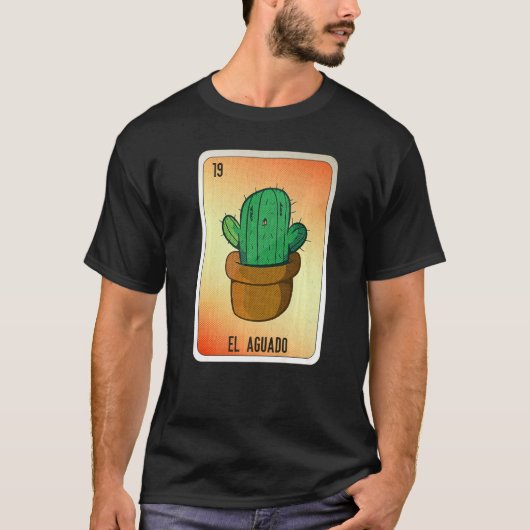 EL Aguado Mexican Slang Lottery Bingo Cards   T-Shirt (Vorderseite)