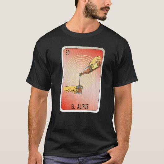 El Alipuz Mexican Slang Lottery Bingo Cards   T-Shirt (Vorderseite)