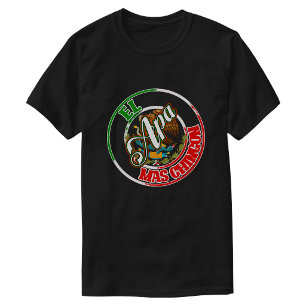 El Apa Papa Mas Chingon Mexikanischer Stolz T-Shirt