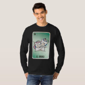 El Bronco Mexican Slang Lottery Bingo Cards T-Shirt (Vorne ganz)