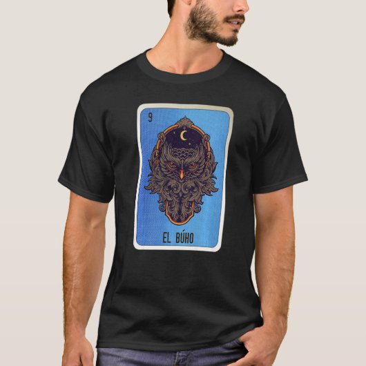 El Buho Mexican Slang Lottery Bingo Cards T-Shirt (Vorderseite)