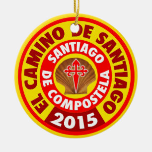 El Camino De Santiago 2015 Keramik Ornament