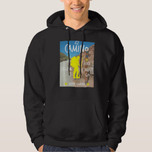 El Camino ruft und ich muss gehen Buen Camino St Hoodie