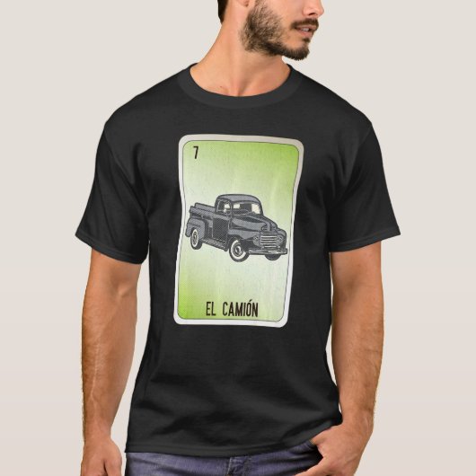 El Camion Mexican Slang Lottery Bingo Cards T-Shirt (Vorderseite)