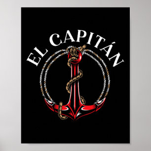 El Capitan Anker Boot Schiff Kapitän Skipper Matro Poster