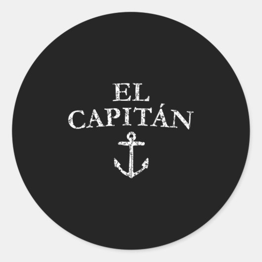 El Capitan Captain Anchor Boat Sail Runder Aufkleber (Vorderseite)