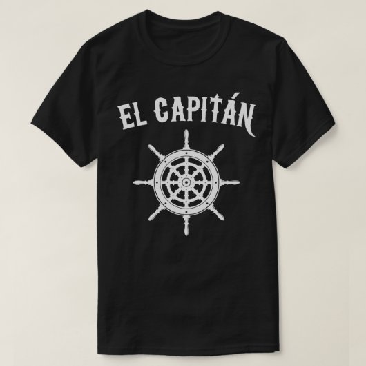 El Capitan Funny Nautical Sailing Geschenk T-Shirt (Design vorne)