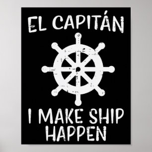 El Capitan macht Schiff passieren Lustiges Boot Bo Poster
