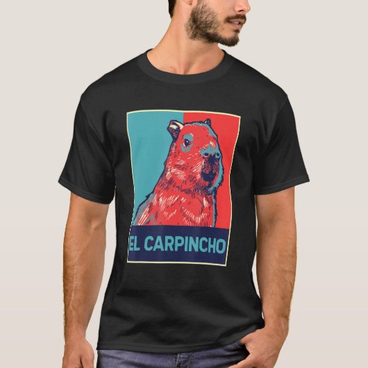 El Carpincho Capybara Wild Animal Right Capybaras T-Shirt (Vorderseite)
