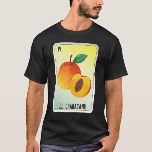 El Chabacano Mexican Slang Lottery Bingo Cards T-Shirt (Vorderseite)