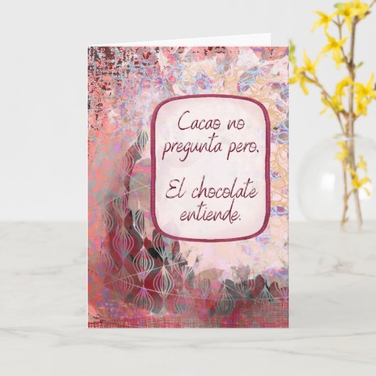 El Chocolate Entiende – Pensando en Ti – Spanish Karte (Gelbe Blume)