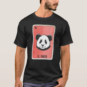 El Chueco Mexican Slang Lottery Bingo Cards 1 T-Shirt