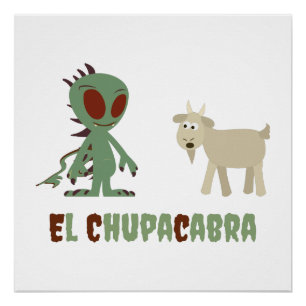 El Chupacabra Poster