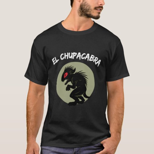 El Chupacabra T-Shirt (Vorderseite)