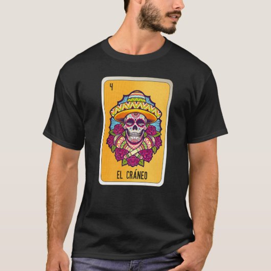 El Cráneo Mexican Slang Lottery Bingo Cards T-Shirt (Vorderseite)