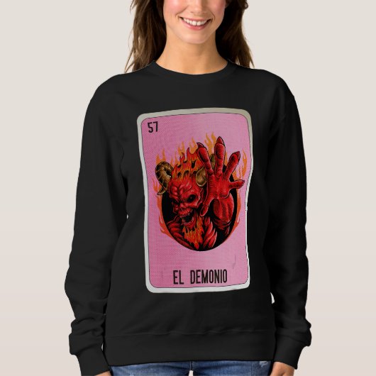 El Demonio Mexican Slang Lottery Bingo Cards Sweatshirt (Vorderseite)