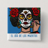 El día de Los Muertos Button (Vorderseite)