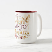 El Espíritu Santo es Mi Fortaleza Tasse (VorderseiteRechts)