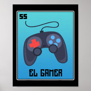 El Gamer Video Games Funny Mexican Lottery Parody Poster