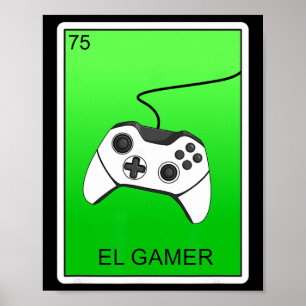 El Gamer Video Gaming Card Mexican Lottery Card El Poster