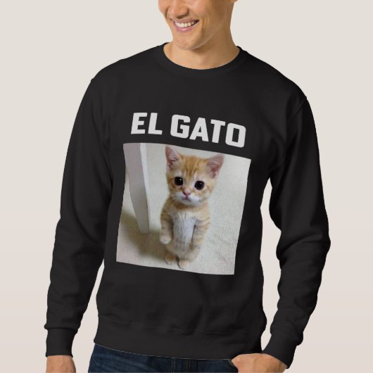 El Gato Meme Katze Sweatshirt (Vorderseite)