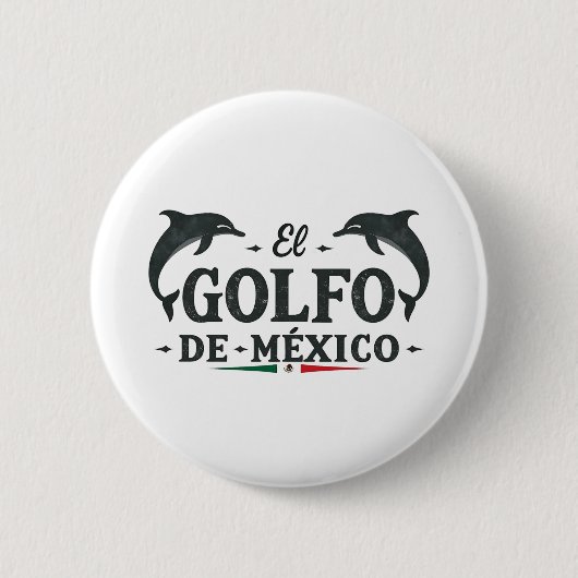 El Golfo De Mexico Amerikanische Golfregion Mexiko Button (Vorderseite)
