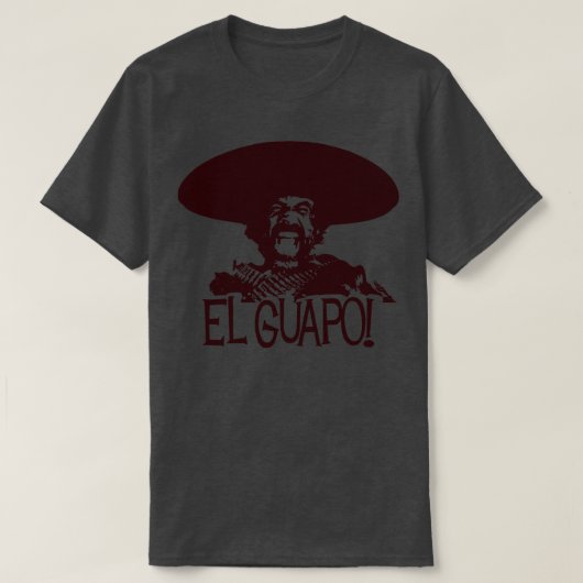El Guapo erschüttert T-Shirt (Design vorne)