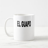 EL Guapo T-shirts.png Kaffeetasse (Links)